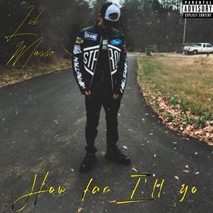 How far I'll go (Explicit)