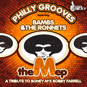 the m ep (a tribute to boney ms bobby farrell)