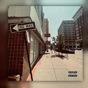 One way (feat. FirstNameCorey) (Explicit)