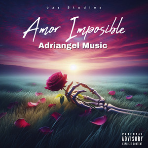 Amor Imposible (Explicit)