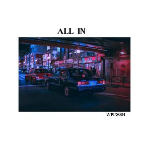 ALL IN (Explicit)