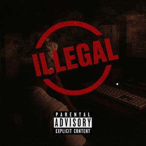Ilegal (Explicit)