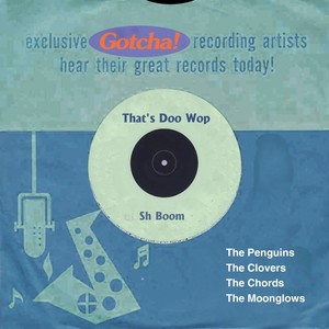 Sh-Boom (That's Doo Wop)