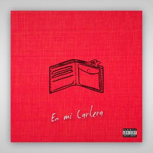 En mi Cartera (Explicit)