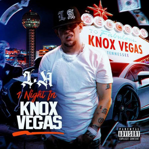 1 Night In KnoxVegas (Explicit)