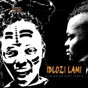 Dlozi lami (feat. Thapie)