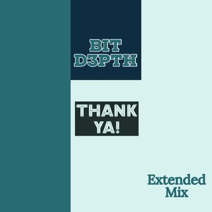 Thank Ya (Extended Mix)