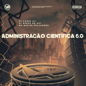 Administração Científica 6.0 (Explicit)
