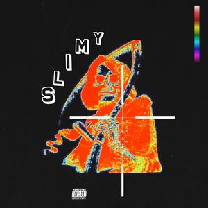 SLIMY (Explicit)