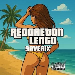 REGGAETON LENTO