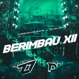 BERIMBAU XII (Explicit)