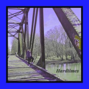 Hardtimes (feat. Melaney)