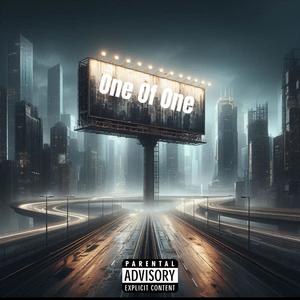 One Of One (feat. YN.Cookie) (Explicit)