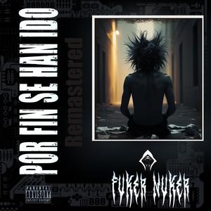 Por fin se han ido (Remastered) [Explicit]