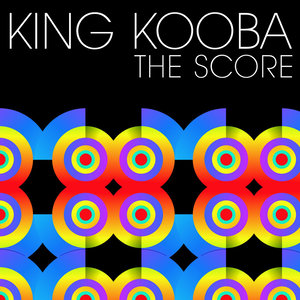 King Kooba/The Score