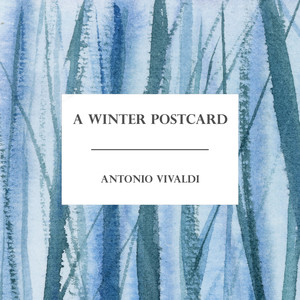 A Winter Postcard: Vivaldi