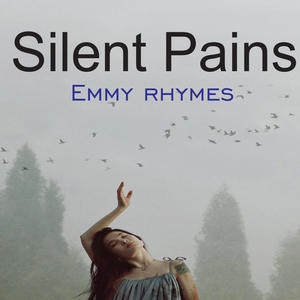 Silent Pains (Spokenwords)