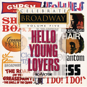 Celebrate Broadway Volume 5: Hello Young Lovers
