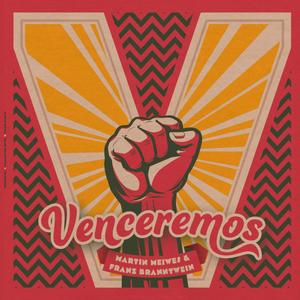 Venceremos (Explicit)