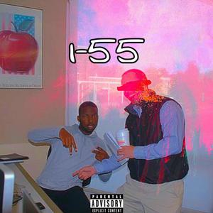 I-55 (Explicit)