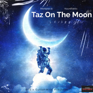 Taz On The Moon (Explicit)