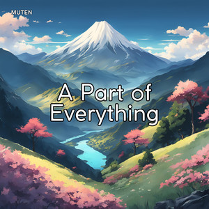 A Part of Everything