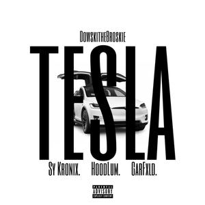 Tesla (feat. Sy Kronix, Hoodlum & GarFxld) [Explicit]