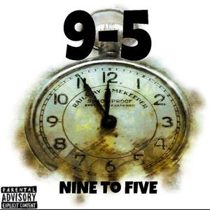 9-5 (feat. Tamar lavelle & JA13N) (Explicit)