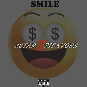 SMILE (feat. 21FAVORS) [Explicit]