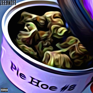 Pie Hoe #8 (Explicit)