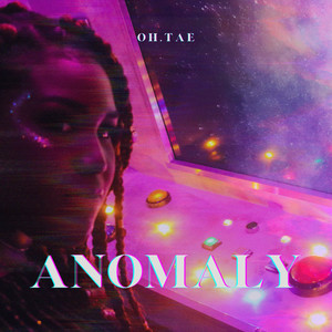Anomaly (Explicit)