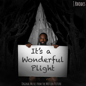 It's a Wonderful Plight (Explicit)