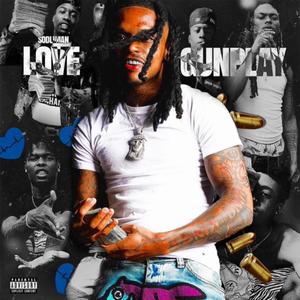 LOVE & GUNPLAY (Explicit)