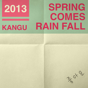 Spring Comes Rain Fall