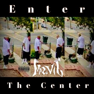 Enter the Center (Explicit)