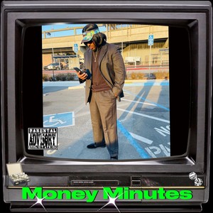 Money Minutes (feat. OOMI) [Explicit]