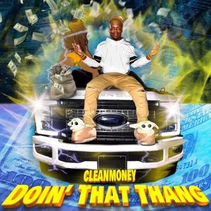 Doin That Thang (Explicit)