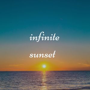 Infinite Sunset