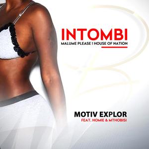 Intombi (feat. Homii & Mthobisi)