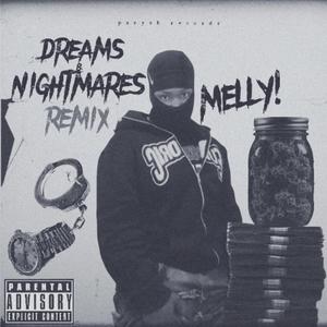 dreams & nightmares (Explicit)