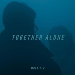 together alone