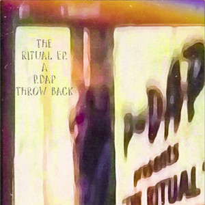 The Ritual Ep. (P.Dap Throw Back) [Explicit]