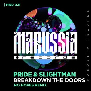 Breakdown the Doors (No Hopes Remix)