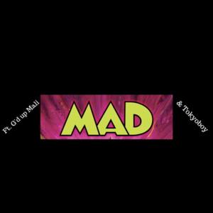 Mad (Explicit)