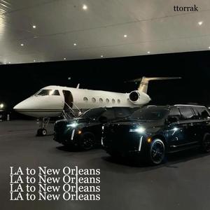 LA to New Orleans (Explicit)