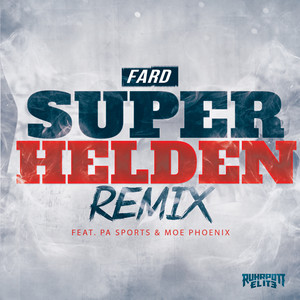 Superhelden (Remix|Explicit)