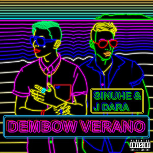 Dembow Verano (Explicit)