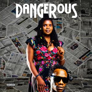 Dangerous (feat. Jahdin)