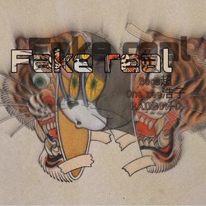 Fake real