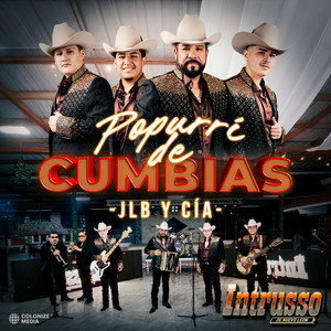 Popurrí de Cumbias: J.L.B. Y Cía